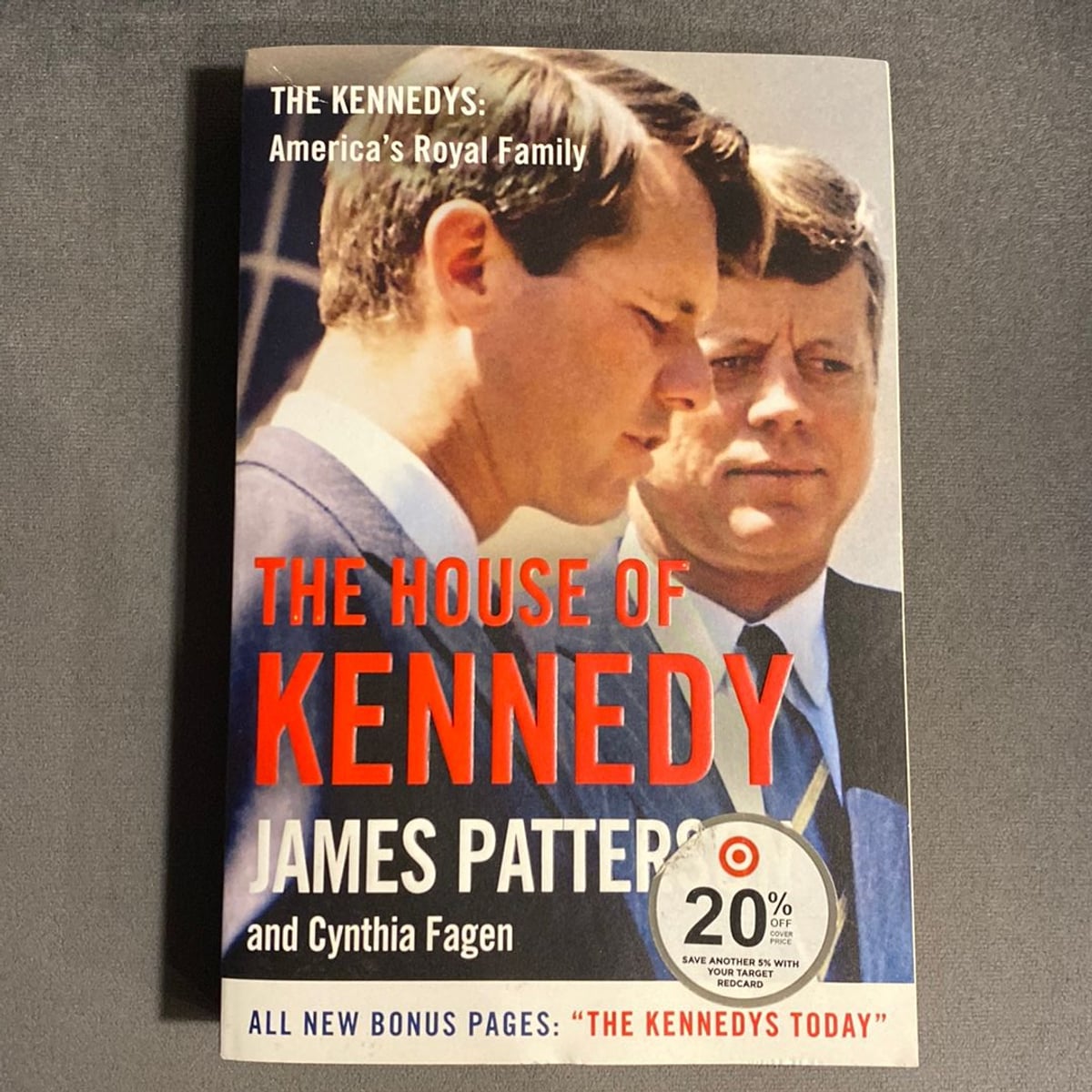 The House of Kennedy by James Patterson