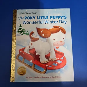 The Poky Little Puppy's Wonderful Winter Day