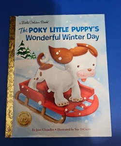 The Poky Little Puppy's Wonderful Winter Day