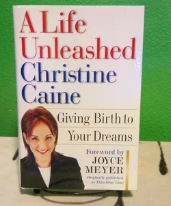 A Life Unleashed - First Warner Books Printing