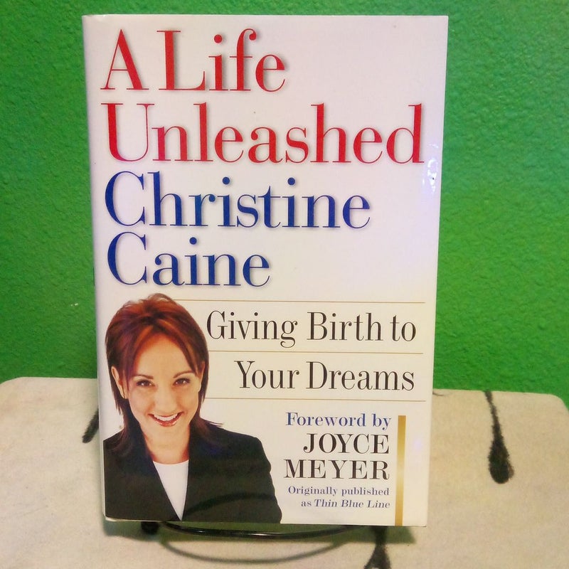 A Life Unleashed - First Warner Books Printing