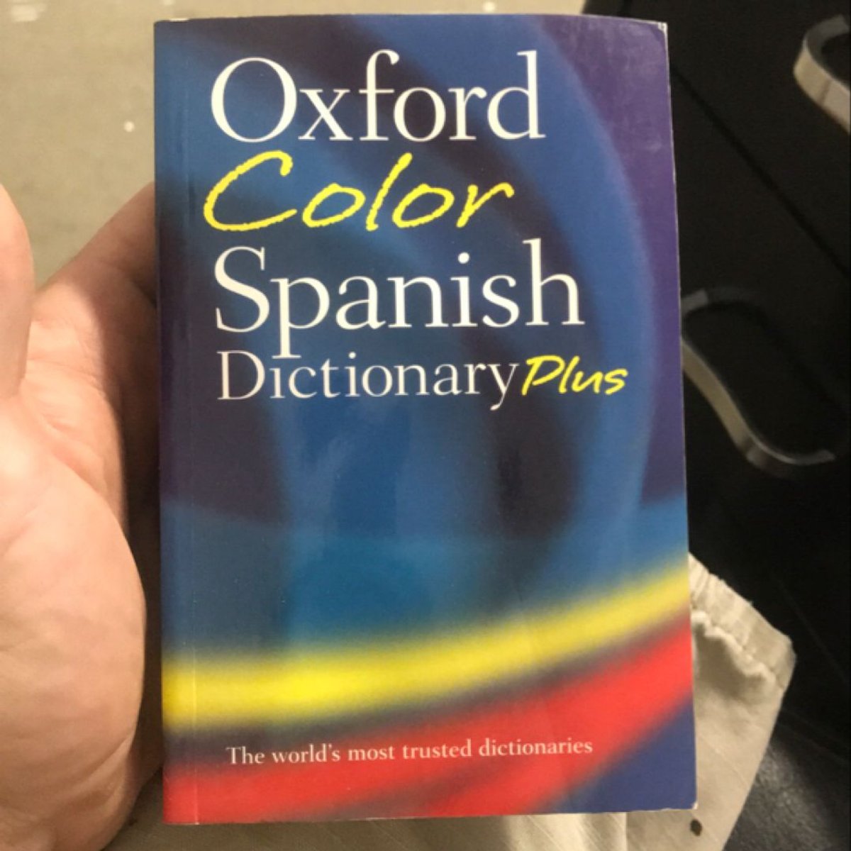 Oxford Color Spanish Dictionary Plus by Oxford Oxford Languages