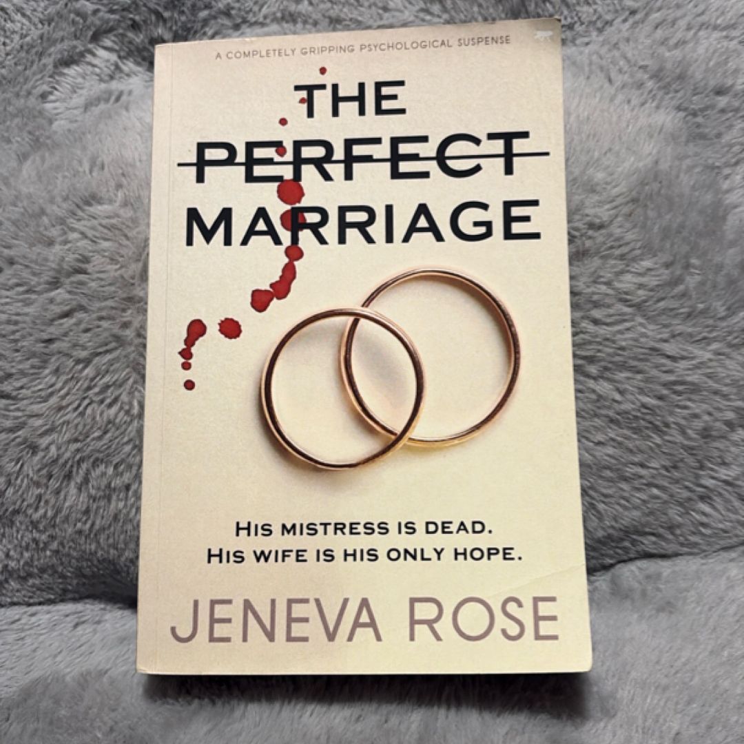 The Perfect Marriage