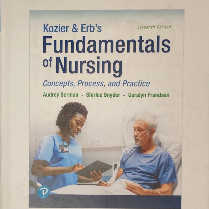 Kozier and Erb's Fundamentals of Nursing