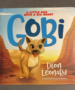 Gobi: a Little Dog with a Big Heart