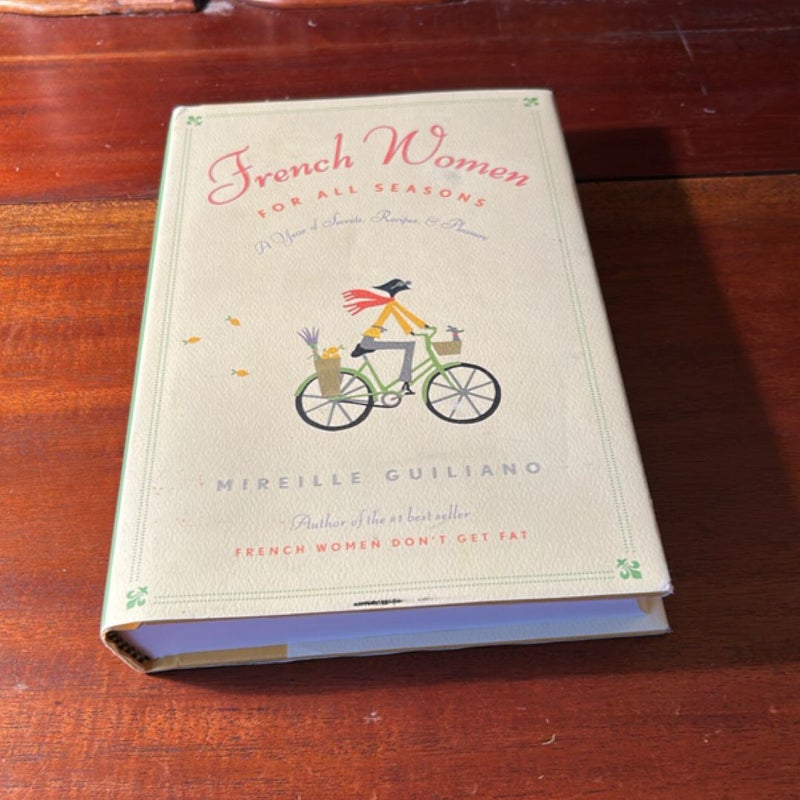French Women for All Seasons (1st Ed)