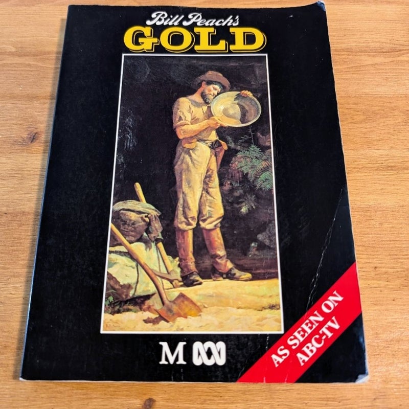 Bill Peach's Gold