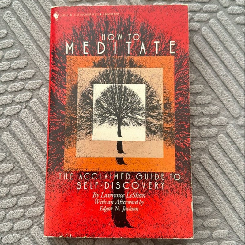 How to Meditate