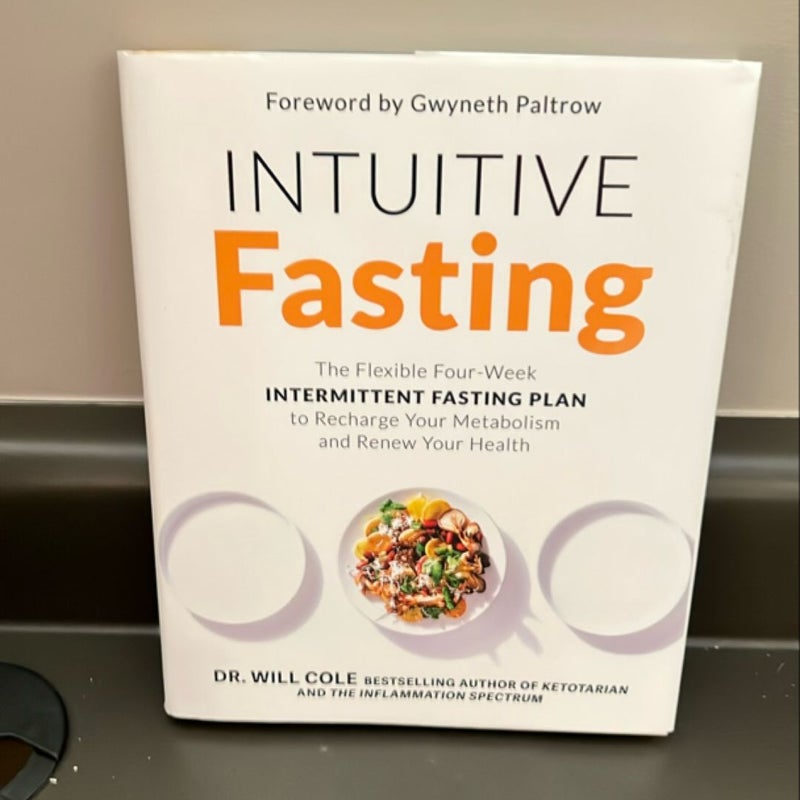 Intuitive Fasting