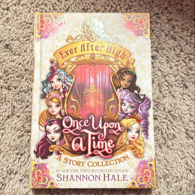 Ever after High: Once upon a Time