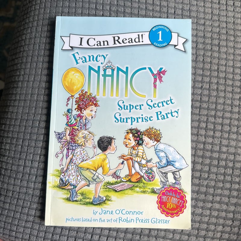 Fancy Nancy: Super Secret Surprise Party