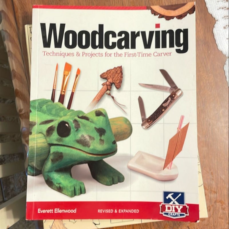 Woodcarving, Revised and Expanded