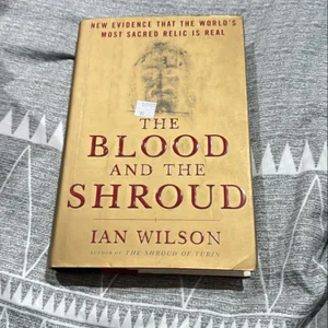 The Blood and the Shroud