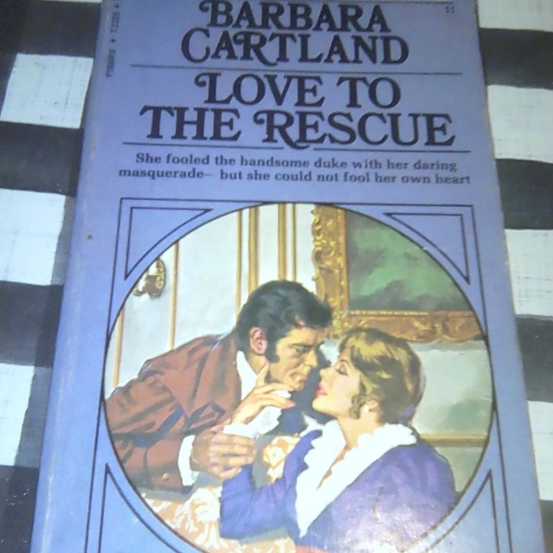 LOVE TO THE RESCUE 