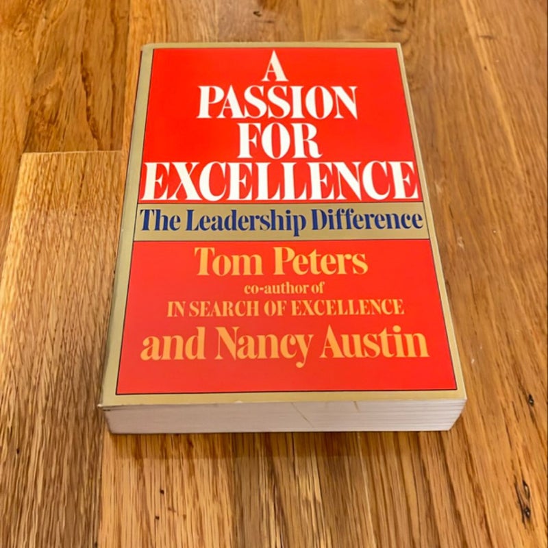 A Passion for Excellence