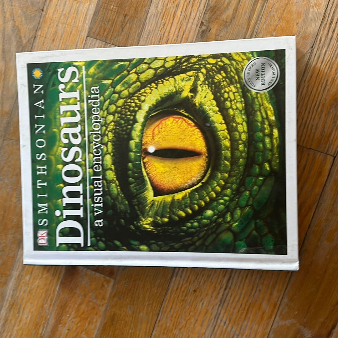 Dinosaurs: a Visual Encyclopedia, 2nd Edition