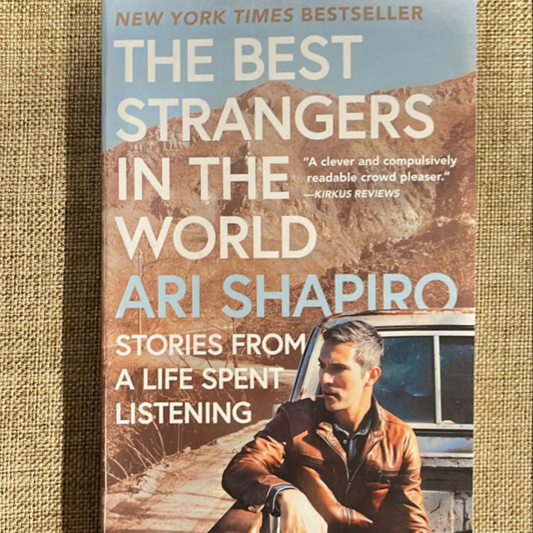 The Best Strangers in the World