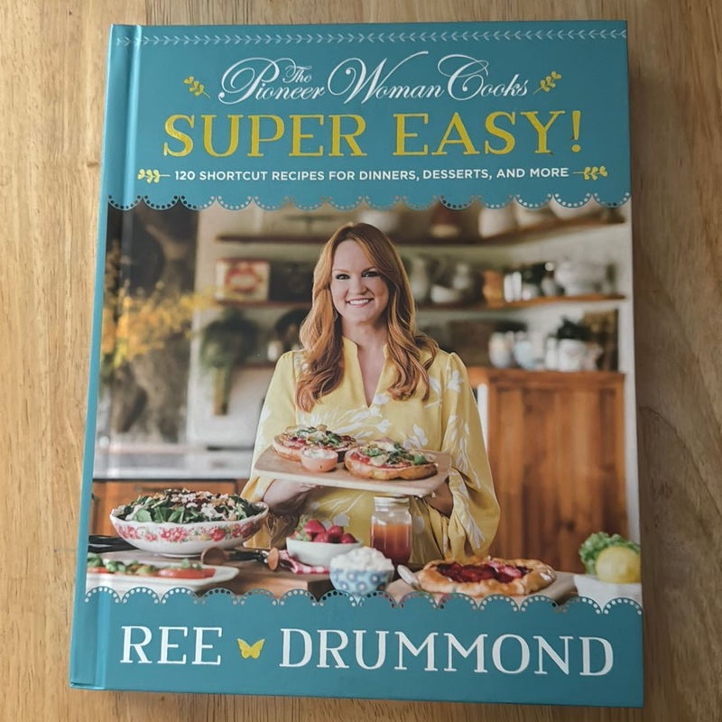 NEW - The Pioneer Woman Cooks--Super Easy!