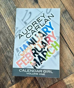 Calendar Girl: Volume One