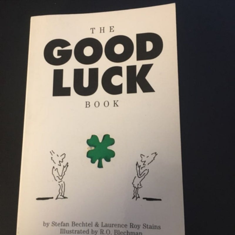 The Good Luck Book