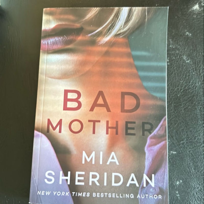 Bad Mother