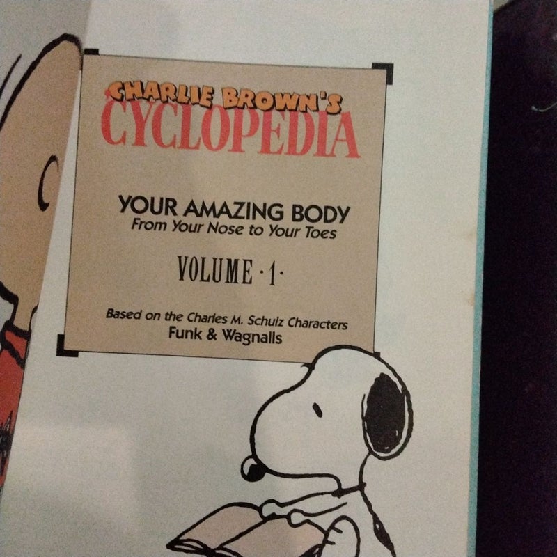 Charlie Brown's Cyclopedia Your Amazing Body Volume 1