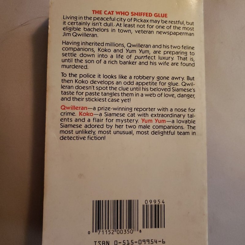 The Cat Who Sniffed Glue