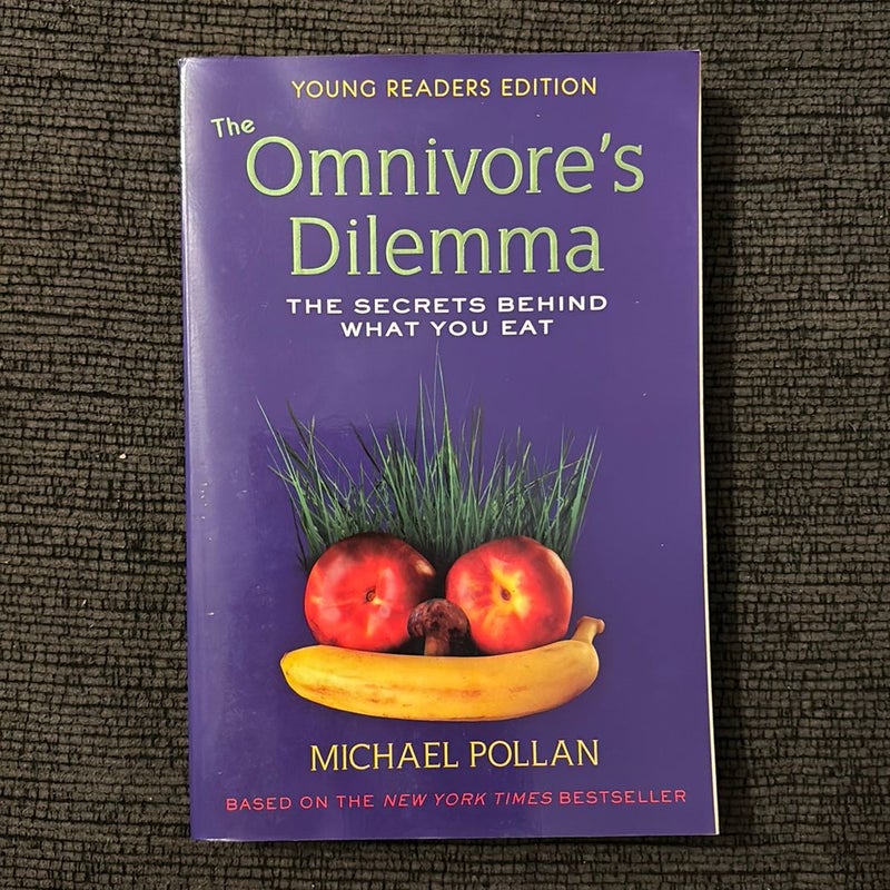 The Omnivore's Dilemma