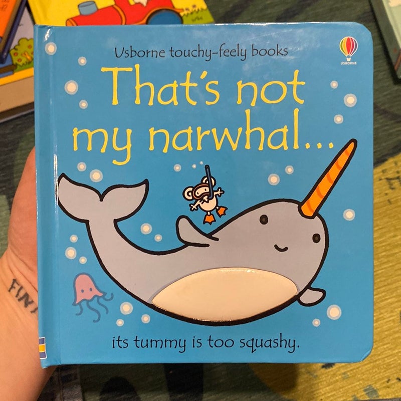 That’s Not My Narwhal