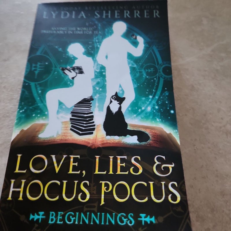 Love, Lies, and Hocus Pocus Beginnings