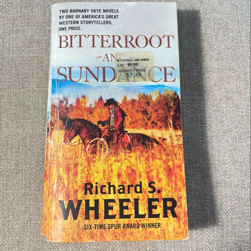 Bitterroot and Sundance