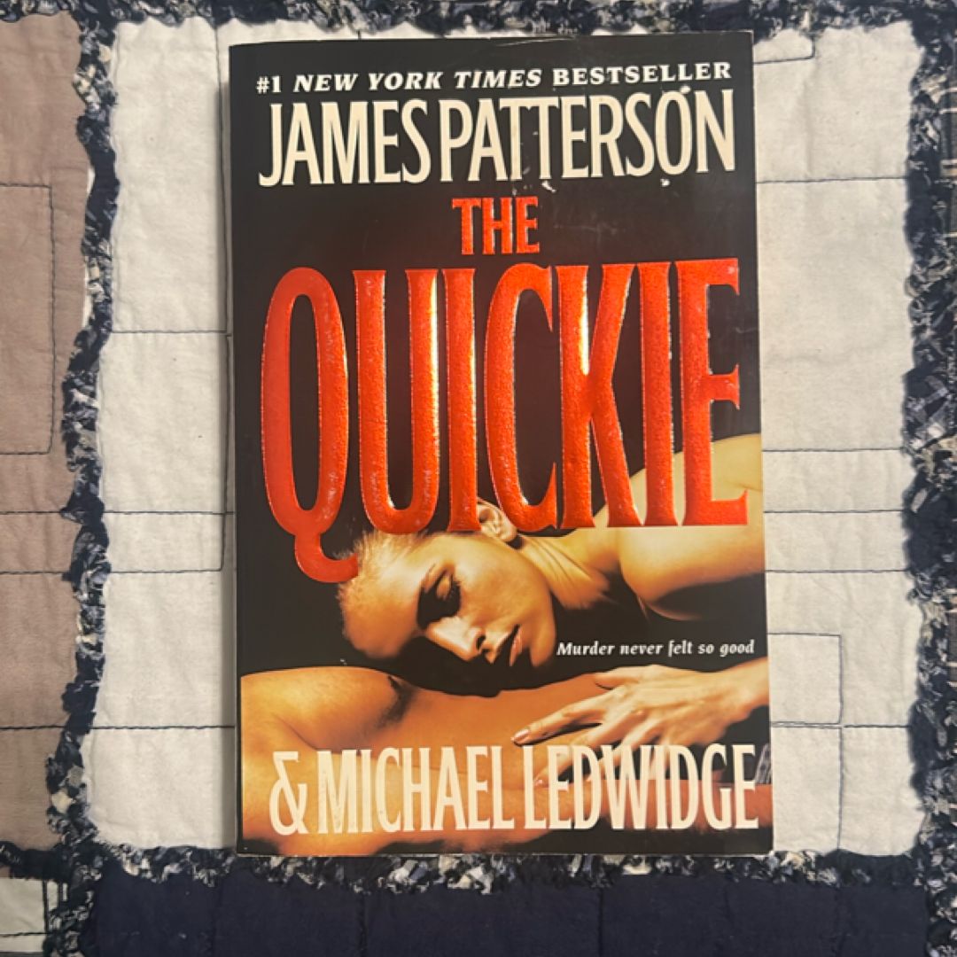 The Quickie