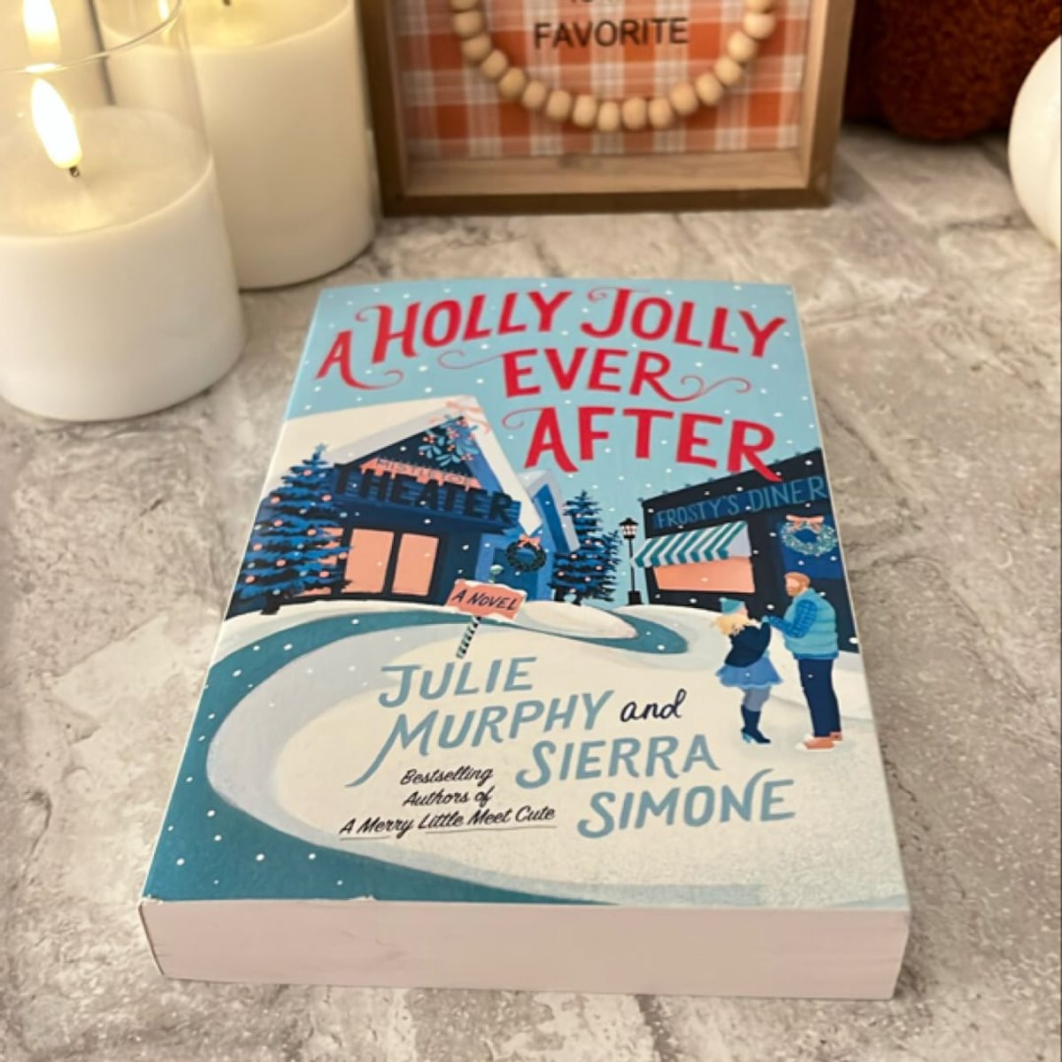 A Holly Jolly Ever After by Julie Murphy; Sierra Simone,