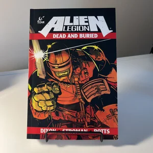 Alien Legion: Dead and Buried