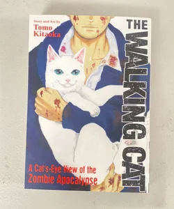 The Walking Cat: a Cat's-Eye-View of the Zombie Apocalypse (Omnibus Vol. 1-3)