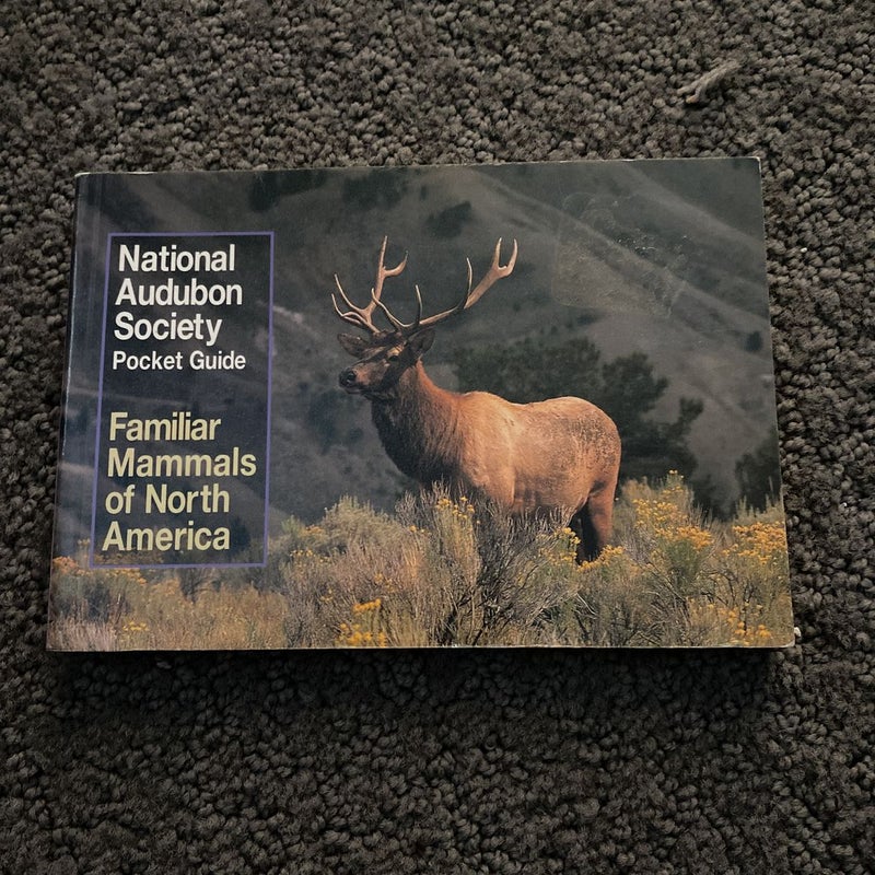 National Audubon Society Pocket Guide to Familiar Mammals