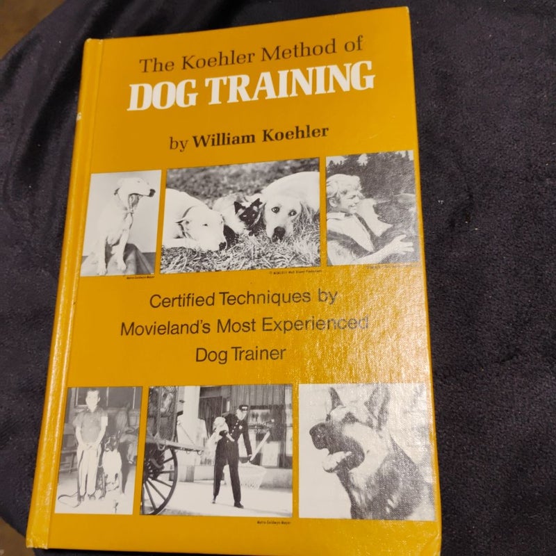 The Koehler Method of Dog Training