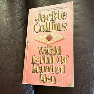 The World Is Full of Married Men