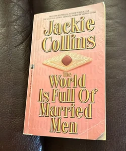 The World Is Full of Married Men