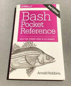 Bash Pocket Reference