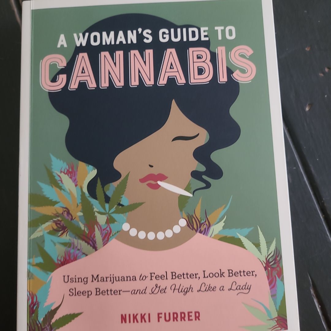 A Woman's Guide to Cannabis