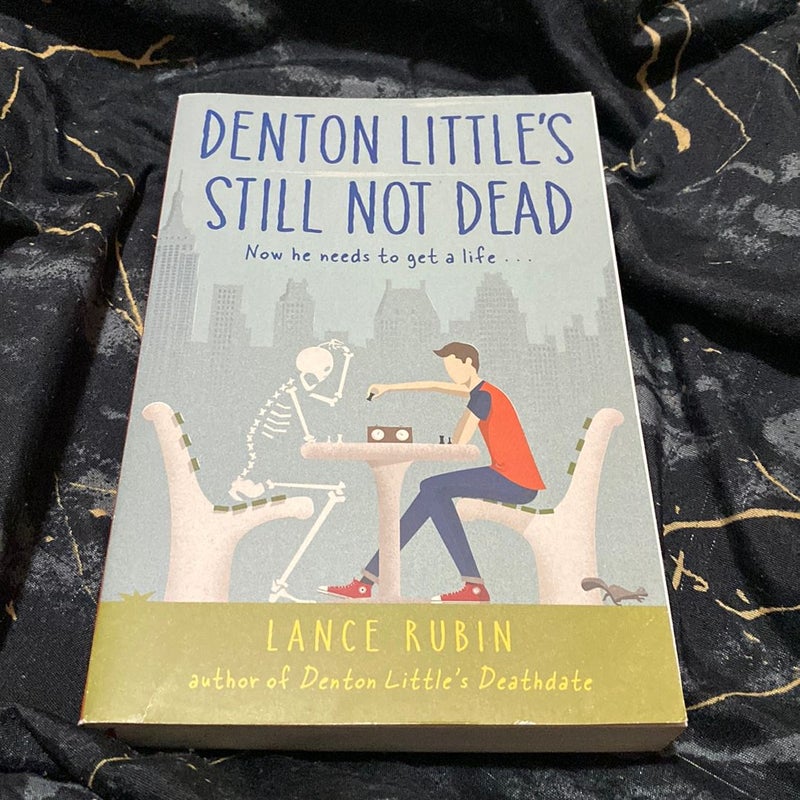 Denton Little's Still Not Dead