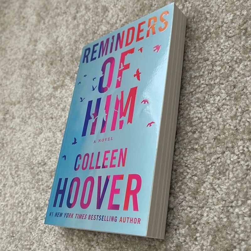 Reminders of Him