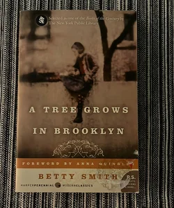 A Tree Grows in Brooklyn [75th Anniversary Ed]