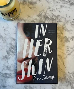 In Her Skin