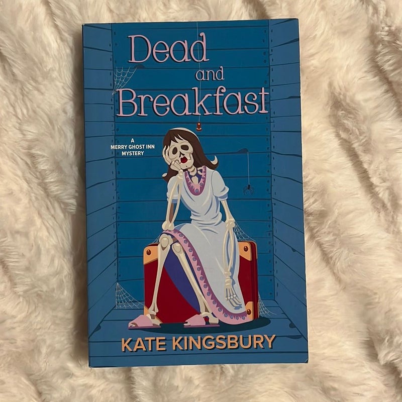 Dead and Breakfast