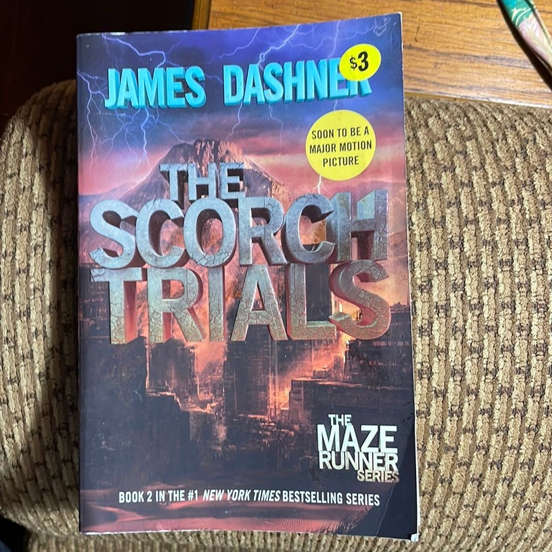 The Scorch Trials (Maze Runner, Book Two) - by James Dashner (Hardcover)