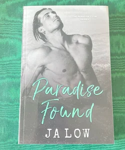 Paradise Found: Steamy Billionaire Romance