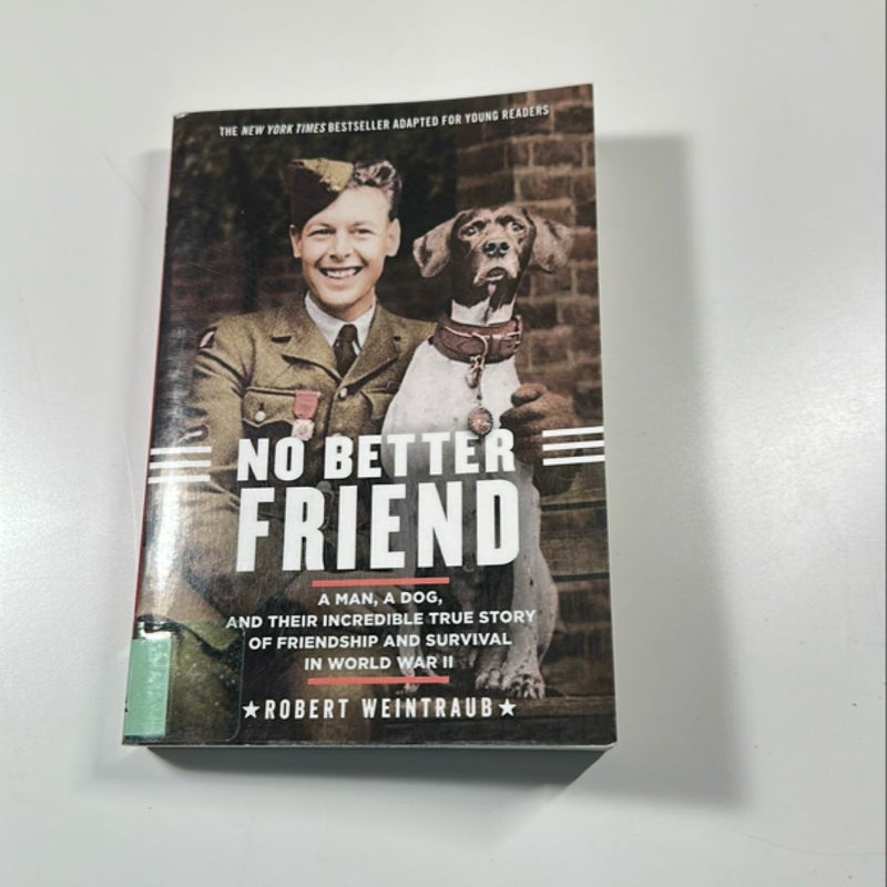 No Better Friend: Young Readers Edition