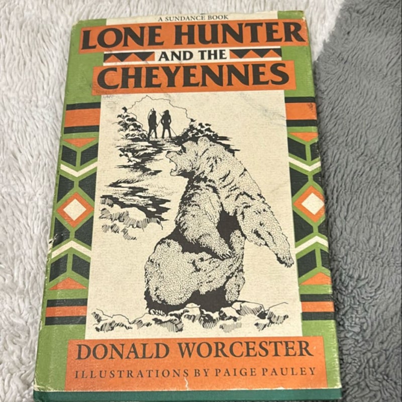 Lone Hunter and the Cheyennes